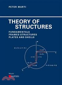 Theory Of Structures - Fundamentals, Framed Structures, Plates And Shells