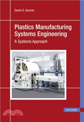 Plastics Manufacturing Systems Engineering