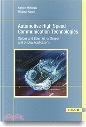 Automotive High Speed Communication Technologies: Serdes and Ethernet for Sensor and Display Applications