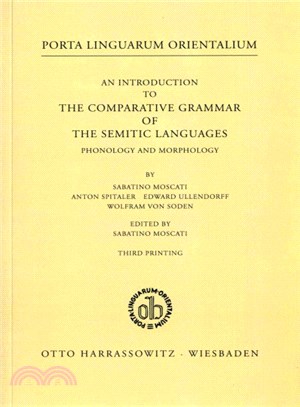 An Introduction to the Comparative Grammar of the Semitic Languages ― Phonology and Morphology