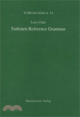 Turkmen Reference Grammar
