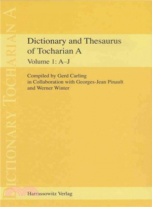 Dictionary and Thesaurus of Tocharian A ― A-j