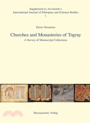 Churches and Monasteries of Tegray ─ A Survey of Manuscript Collections