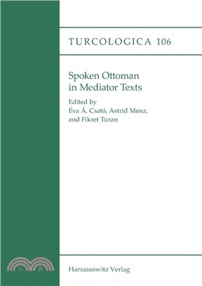 Spoken Ottoman in Mediator Texts