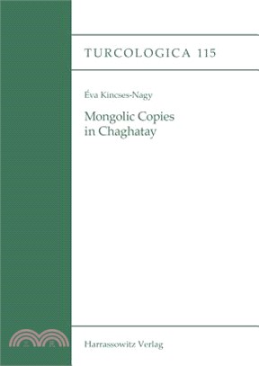 Mongolic Copies in Chaghatay