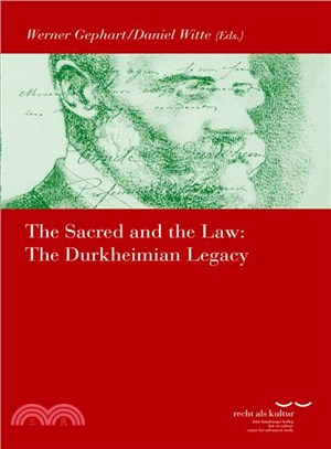 The Sacred and the Law ─ The Durkheimian Legacy