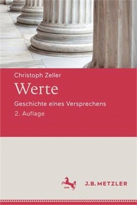 Werte: Geschichte Eines Versprechens