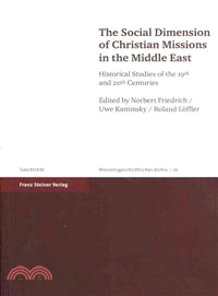 The Social Dimension of Christian Missions in the Middle East