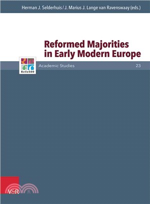 Reformed Majorities in Early Modern Europe