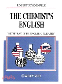 Chemist'S English - 3E Rev With 'Say It In English, Please!'