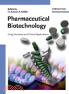 Pharmaceutical Biotechnology : Drug Discovery and Clinical A