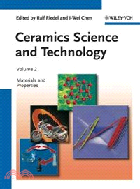 CERAMICS SCIENCE AND TECHNOLOGY - VOLUME 2 - MATERIALS AND PROPERTIES