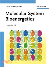 Molecular System Bioenergetics - Energy For Life