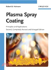 Plasma Spray Coating - Principles And Applications 2E