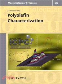 POLYOLEFIN CHARACTERIZATION - THE FIRST INTERNATIONAL CONFERENCE ON POLYOLEFIN CHARACTERIZATION