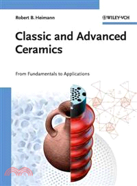 CLASSIC AND ADVANCED CERAMICS FROM FUNDAMENTALS TO APPLICATIONS