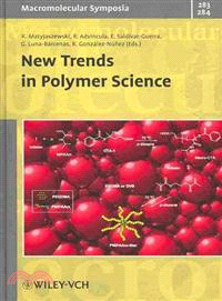 New Trends In Polymer Sciences