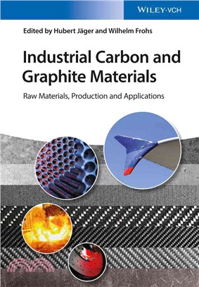 Industrial Carbon And Graphite Materials - Raw Materials, Production And Applications