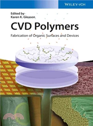 Cvd Polymers Fabrication Of Organic Surfaces And Devices