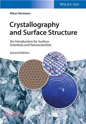 Crystallography And Surface Structure - An Introduction For Surface Scientists And Nanoscientists