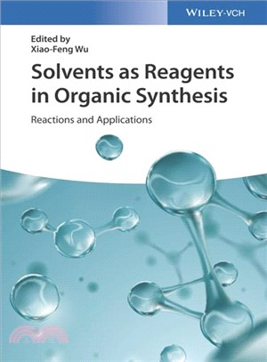 Solvents as reagents in orga...