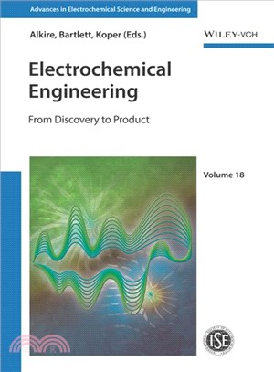 Electrochemical Engineering - The Path From Discovery To Product