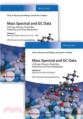 Mass Spectral And Gc Data Of Drugs, Poisons, Pesticides, Pollutants, And Their Metabolites - Volume 1 - Methods, Tables, Spectra (M/Z 30 - 299)