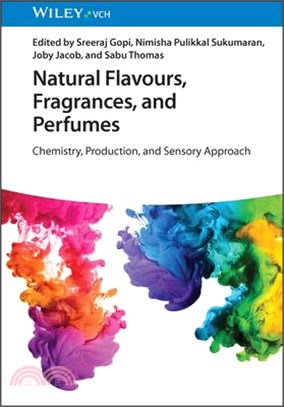 Natural Flavours, Fragrances, and Perfumes: Chemistry, Production, and Sensory Approach