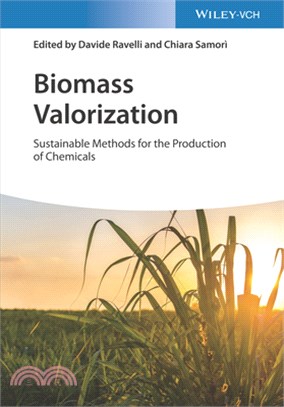 Biomass Valorization - Sustainable Methods For The Production Of Chemicals