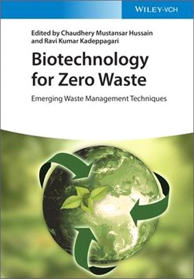 Biotechnology For Zero Waste - Emerging Waste Management Techniques