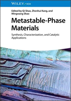 Metastable-Phase Materials: Synthesis, Characterization, and Catalytic Applications