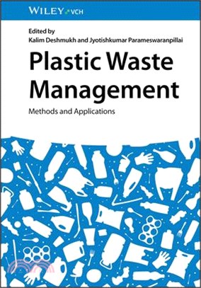 Plastic Waste Management: Methods and Applications