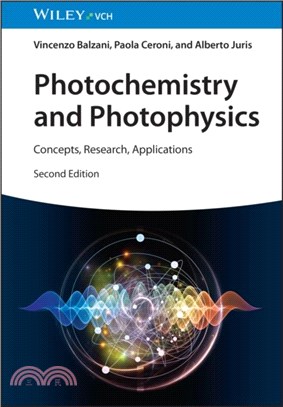 Photochemistry and Photophysics：Concepts, Research, Applications