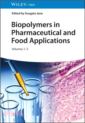 Biopolymers in Pharmaceutical and Food Applications, 2 Volumes