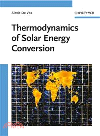 Thermodynamics Of Solar Energy Conversion