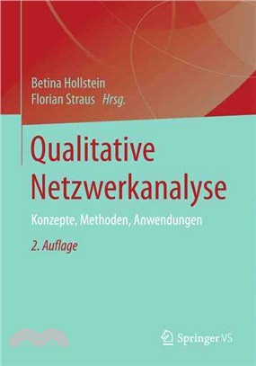 Qualitative Netzwerkanalyse: Konzepte, Methoden, Anwendungen