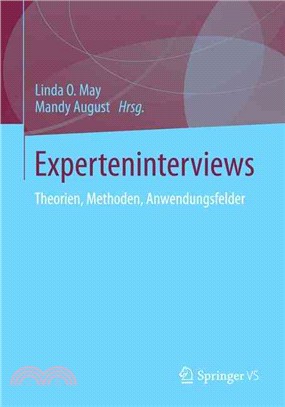 Experteninterviews: Theorien, Methoden, Anwendungsfelder