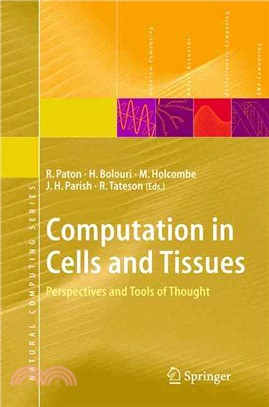 Computation in Cells and Tissues ― Perspectives and Tools of Thought