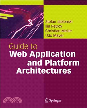 Guide To Web Application And Platform Architectures