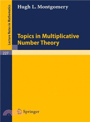 Topics in Multiplicative Number Theory