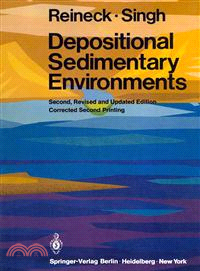 Depositional Sedimentary Environments—With Reference to Terrigenous Clastics