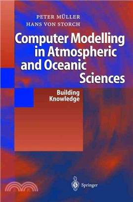 Computer Modelling In Atmospheric And Oceanic Sciences