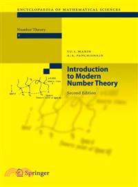 Introduction to Modern Number Theory ― Funadmental Problems, Ideas and Theories