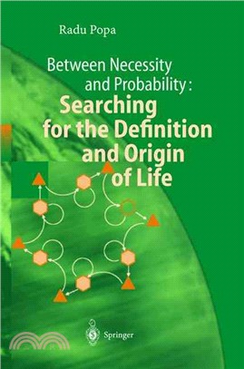 Between Necessity and Probability—Searching for the Definition and Origin of Life