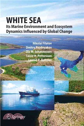 White Sea—Its Marine Environment And Ecosystem Dynamics Influenced By Global Change