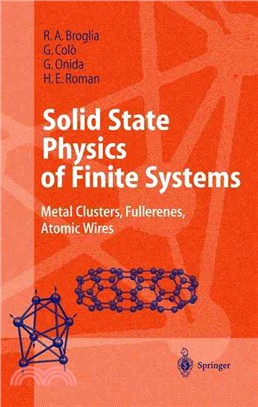 Solid State Physics Of Finite Systems ― Metal Clusters, Fullerenes, Atomic Wires