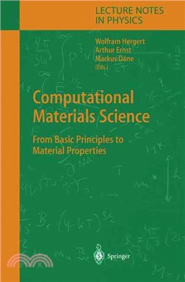 Computational Materials Science ― From Basic Principles to Material Properties