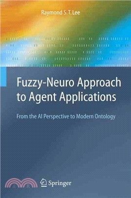 Fuzzy-Neuro Approach To Agent Applications ― From The AI Perspective To Modern Ontology