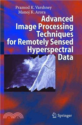 Advanced Image Processing Techniques For Remotely Sensed Hyperspectral Data