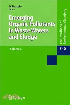 Emerging Organic Pollutants in Waste Waters and Sludge